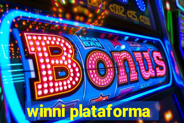 winni plataforma